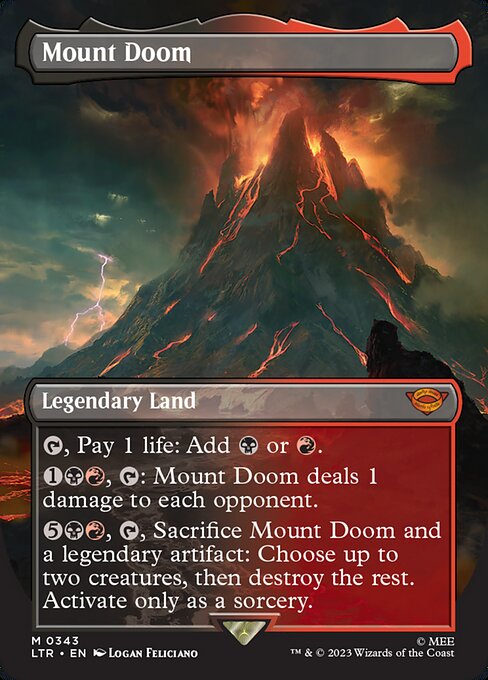 {T}, Pay 1 life: Add {B} or {R}.
{1}{B}{R}, {T}: Mount Doom deals 1 damage to each opponent.
{5}{B}{R}, {T}, Sacrifice Mount Doom and a legendary artifact: Choose up to two creatures, then destroy the rest. Activate only as a sorcery.