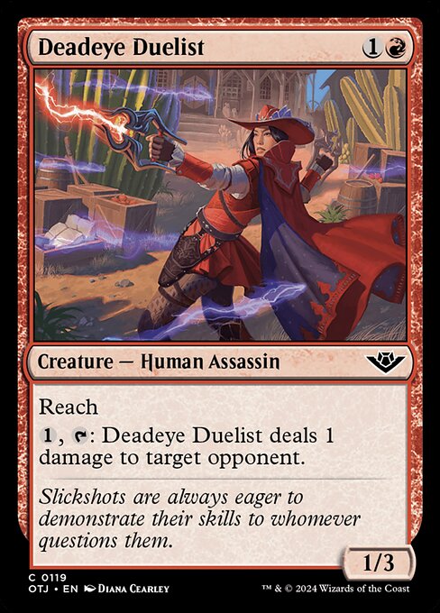 Reach
{1}, {T}: Deadeye Duelist deals 1 damage to target opponent.