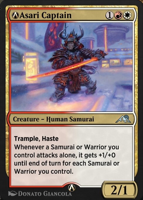 Trample, haste
Whenever a Samurai or Warrior you control attacks alone, it gets +1/+0 until end of turn for each Samurai or Warrior you control.