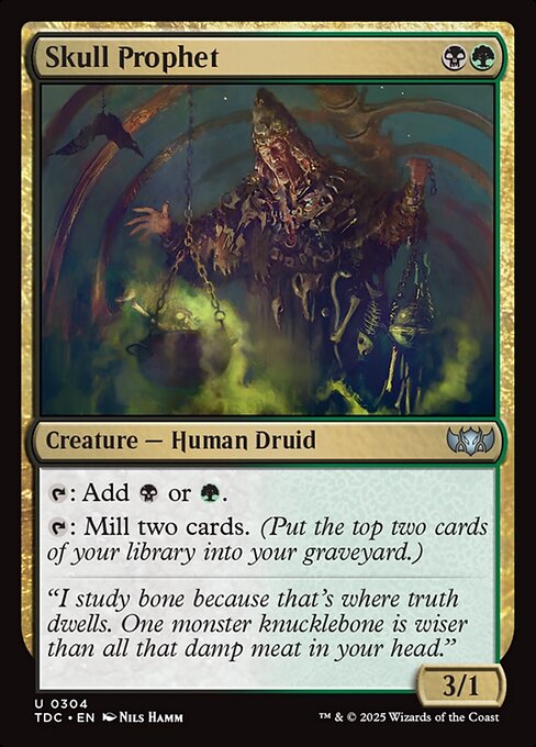 {T}: Add {B} or {G}.
{T}: Mill two cards.