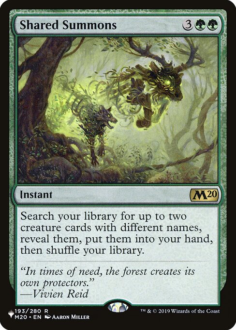 Search your library for up to two creature cards with different names, reveal them, put them into your hand, then shuffle.
