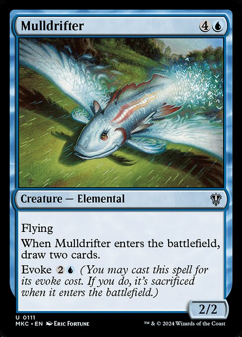 Flying
When Mulldrifter enters the battlefield, draw two cards.
Evoke {2}{U} (You may cast this spell for its evoke cost. If you do, it's sacrificed when it enters the battlefield.)