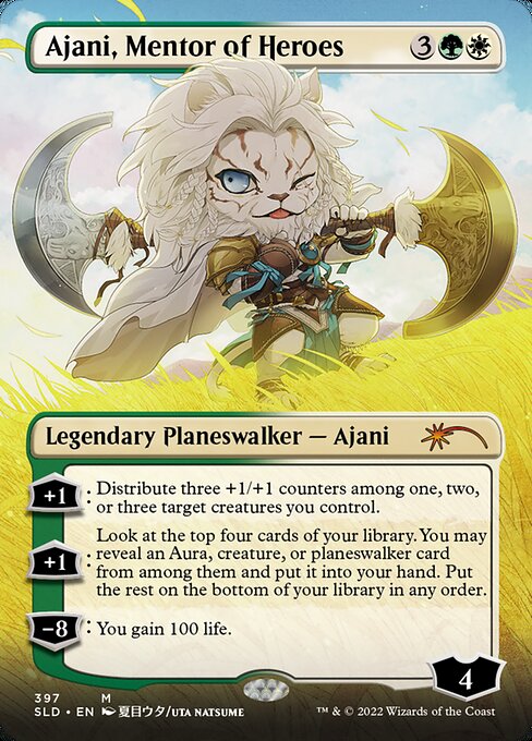 +1: Distribute three +1/+1 counters among one, two, or three target creatures you control.
+1: Look at the top four cards of your library. You may reveal an Aura, creature, or planeswalker card from among them and put it into your hand. Put the rest on the bottom of your library in any order.
−8: You gain 100 life.
