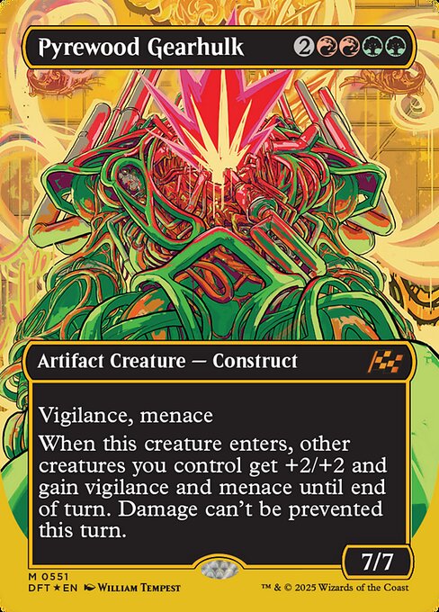 Vigilance, menace
When this creature enters, other creatures you control get +2/+2 and gain vigilance and menace until end of turn. Damage can't be prevented this turn.