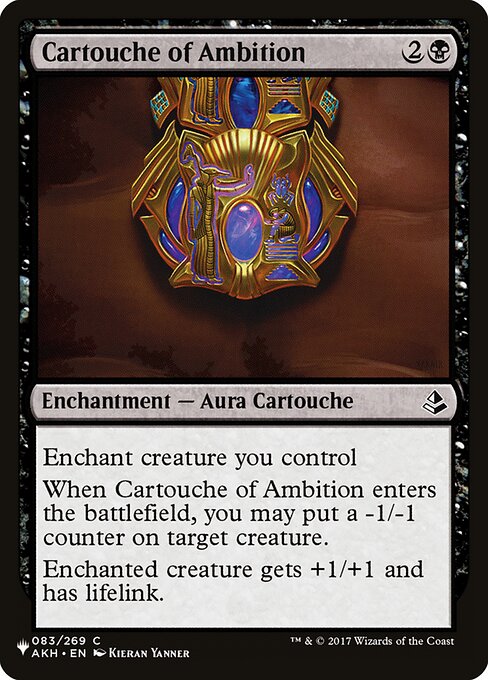 Enchant creature you control
When Cartouche of Ambition enters, you may put a -1/-1 counter on target creature.
Enchanted creature gets +1/+1 and has lifelink.