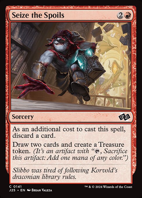 As an additional cost to cast this spell, discard a card.
Draw two cards and create a Treasure token. (It's an artifact with "{T}, Sacrifice this token: Add one mana of any color.")