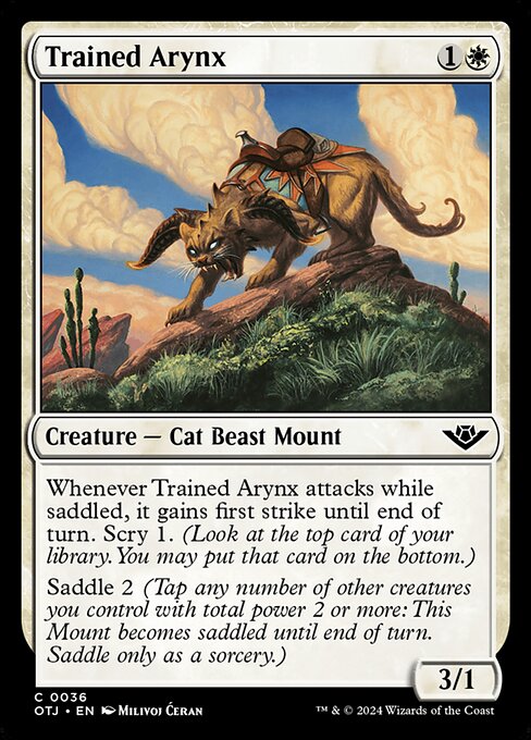 Whenever Trained Arynx attacks while saddled, it gains first strike until end of turn. Scry 1. (Look at the top card of your library. You may put that card on the bottom.)
Saddle 2 (Tap any number of other creatures you control with total power 2 or more: This Mount becomes saddled until end of turn. Saddle only as a sorcery.)