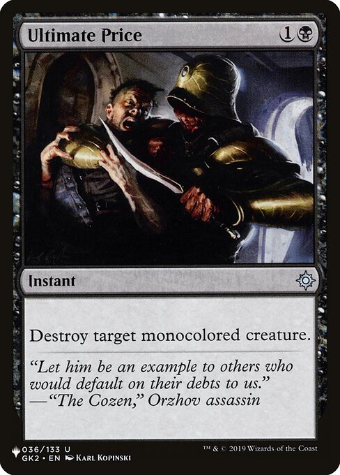 Destroy target monocolored creature.