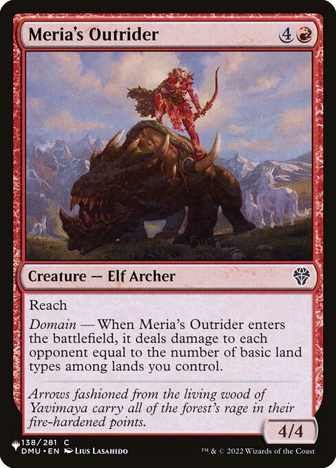 Reach
Domain — When Meria's Outrider enters, it deals damage to each opponent equal to the number of basic land types among lands you control.