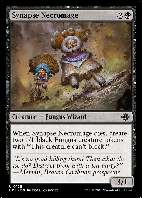 When Synapse Necromage dies, create two 1/1 black Fungus creature tokens with "This creature can't block."