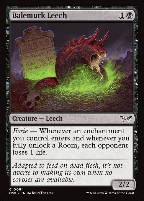 Eerie — Whenever an enchantment you control enters and whenever you fully unlock a Room, each opponent loses 1 life.