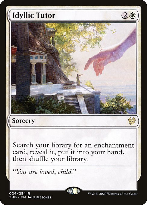 Search your library for an enchantment card, reveal it, put it into your hand, then shuffle.