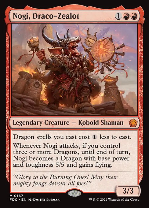 Nogi, Draco-Zealot (Foil)