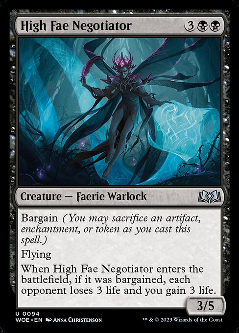 Bargain (You may sacrifice an artifact, enchantment, or token as you cast this spell.)
Flying
When High Fae Negotiator enters the battlefield, if it was bargained, each opponent loses 3 life and you gain 3 life.