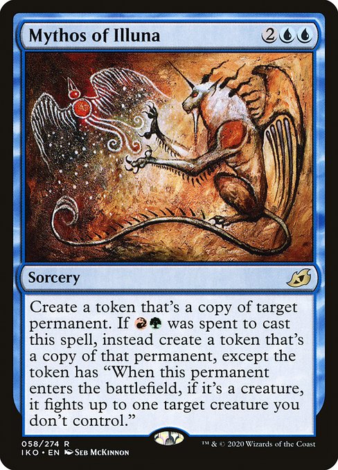 Create a token that's a copy of target permanent. If {R}{G} was spent to cast this spell, instead create a token that's a copy of that permanent, except the token has "When this permanent enters the battlefield, if it's a creature, it fights up to one target creature you don't control."