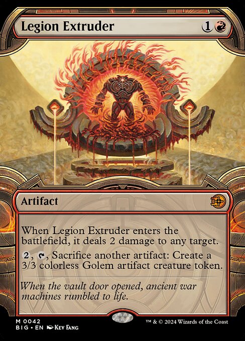 When Legion Extruder enters the battlefield, it deals 2 damage to any target.
{2}, {T}, Sacrifice another artifact: Create a 3/3 colorless Golem artifact creature token.