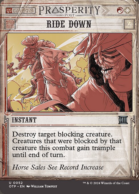 Destroy target blocking creature. Creatures that were blocked by that creature this combat gain trample until end of turn.