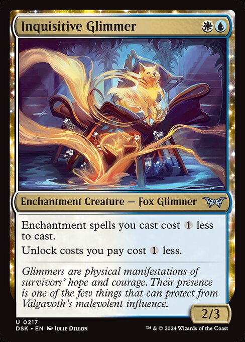Enchantment spells you cast cost {1} less to cast.
Unlock costs you pay cost {1} less.