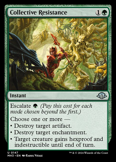 Escalate {G} (Pay this cost for each mode chosen beyond the first.)
Choose one or more —
• Destroy target artifact.
• Destroy target enchantment.
• Target creature gains hexproof and indestructible until end of turn.