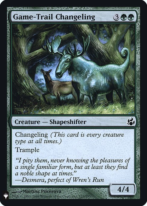 Changeling (This card is every creature type.)
Trample