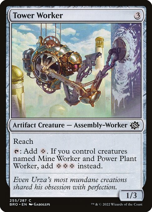 Reach
{T}: Add {C}. If you control creatures named Mine Worker and Power Plant Worker, add {C}{C}{C} instead.