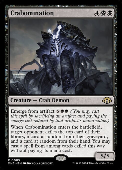 Emerge from artifact {5}{B}{B} (You may cast this spell by sacrificing an artifact and paying the emerge cost reduced by that artifact's mana value.)
When Crabomination enters the battlefield, target opponent exiles the top card of their library, a card at random from their graveyard, and a card at random from their hand. You may cast a spell from among cards exiled this way without paying its mana cost.