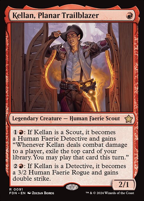 {1}{R}: If Kellan is a Scout, it becomes a Human Faerie Detective and gains "Whenever Kellan deals combat damage to a player, exile the top card of your library. You may play that card this turn."
{2}{R}: If Kellan is a Detective, it becomes a 3/2 Human Faerie Rogue and gains double strike.