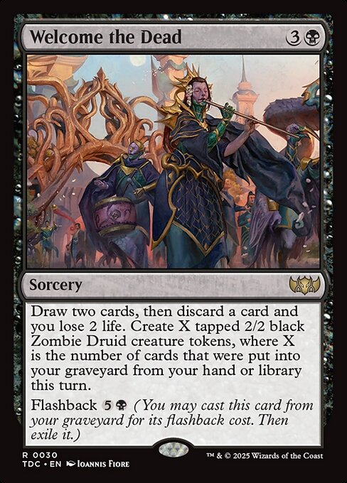 Draw two cards, then discard a card and you lose 2 life. Create X tapped 2/2 black Zombie Druid creature tokens, where X is the number of cards that were put into your graveyard from your hand or library this turn.
Flashback {5}{B} (You may cast this card from your graveyard for its flashback cost. Then exile it.)