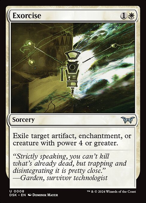 Exile target artifact, enchantment, or creature with power 4 or greater.