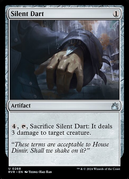 {4}, {T}, Sacrifice Silent Dart: It deals 3 damage to target creature.