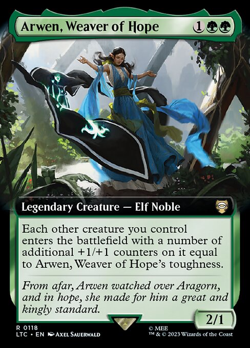 Each other creature you control enters the battlefield with a number of additional +1/+1 counters on it equal to Arwen, Weaver of Hope's toughness.
