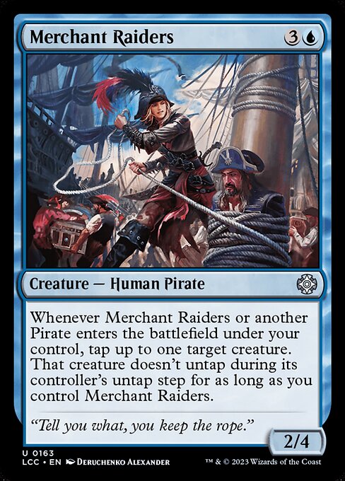 Whenever this creature or another Pirate you control enters, tap up to one target creature. That creature doesn't untap during its controller's untap step for as long as you control this creature.