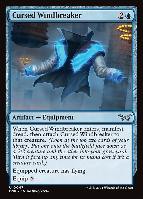 When Cursed Windbreaker enters, manifest dread, then attach Cursed Windbreaker to that creature. (Look at the top two cards of your library. Put one onto the battlefield face down as a 2/2 creature and the other into your graveyard. Turn it face up any time for its mana cost if it's a creature card.)
Equipped creature has flying.
Equip {3}