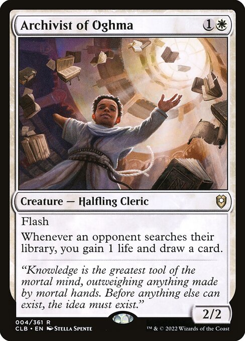 Flash
Whenever an opponent searches their library, you gain 1 life and draw a card.
