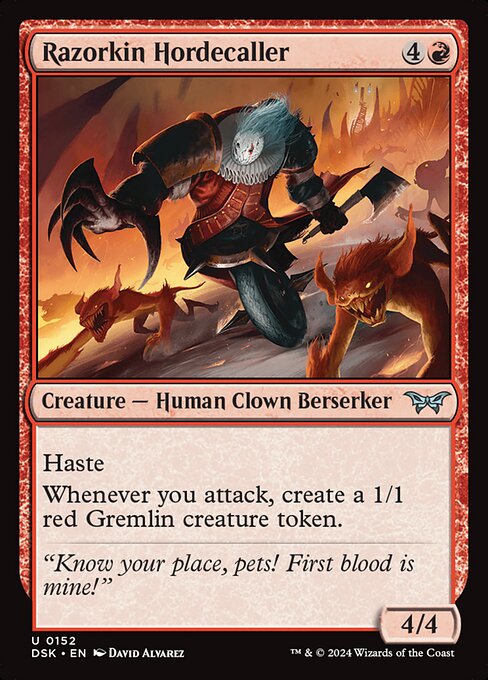 Haste
Whenever you attack, create a 1/1 red Gremlin creature token.