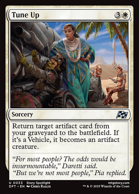 Return target artifact card from your graveyard to the battlefield. If it's a Vehicle, it becomes an artifact creature.