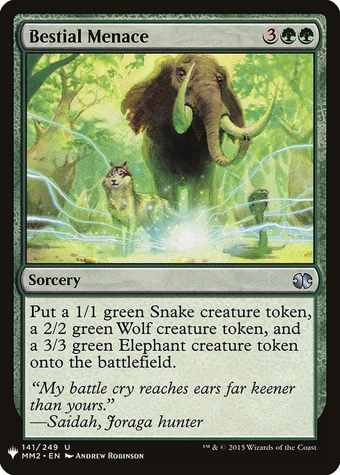 Create a 1/1 green Snake creature token, a 2/2 green Wolf creature token, and a 3/3 green Elephant creature token.
