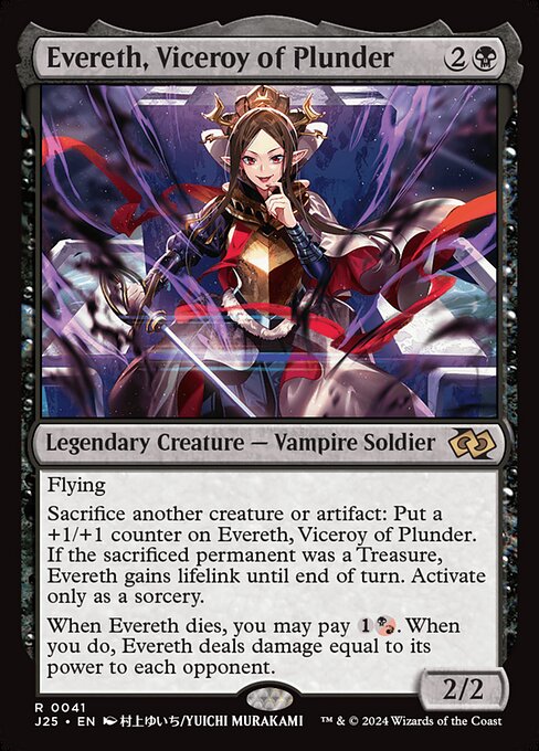 Flying
Sacrifice another creature or artifact: Put a +1/+1 counter on Evereth, Viceroy of Plunder. If the sacrificed permanent was a Treasure, Evereth gains lifelink until end of turn. Activate only as a sorcery.
When Evereth dies, you may pay {1}{B/R}. When you do, Evereth deals damage equal to its power to each opponent.