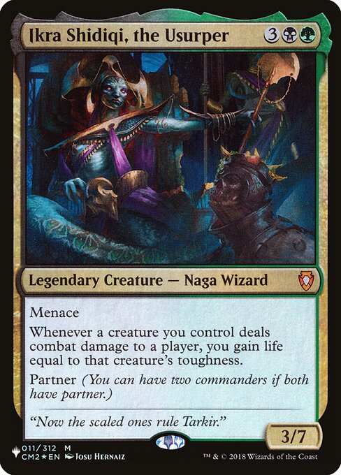 Menace
Whenever a creature you control deals combat damage to a player, you gain life equal to that creature's toughness.
Partner (You can have two commanders if both have partner.)