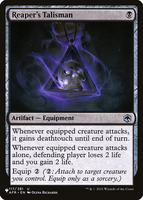 Whenever equipped creature attacks, it gains deathtouch until end of turn.
Whenever equipped creature attacks alone, defending player loses 2 life and you gain 2 life.
Equip {2} ({2}: Attach to target creature you control. Equip only as a sorcery.)