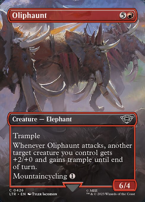 Trample
Whenever Oliphaunt attacks, another target creature you control gets +2/+0 and gains trample until end of turn.
Mountaincycling {1} ({1}, Discard this card: Search your library for a Mountain card, reveal it, put it into your hand, then shuffle.)