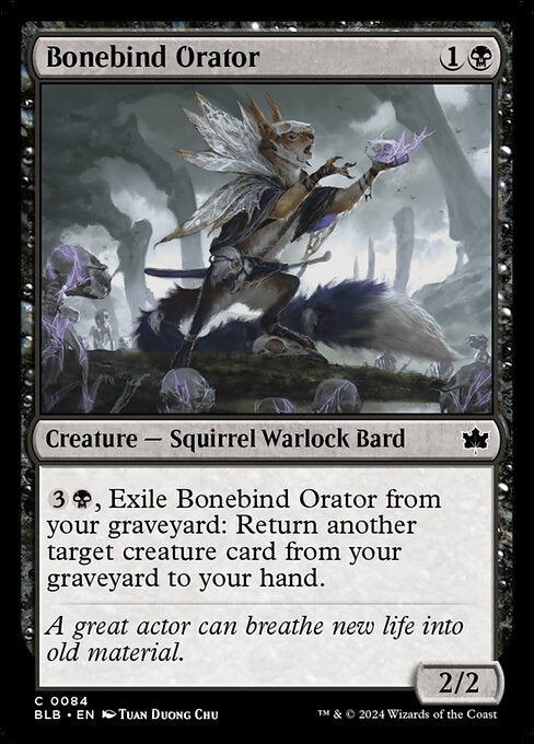 {3}{B}, Exile Bonebind Orator from your graveyard: Return another target creature card from your graveyard to your hand.