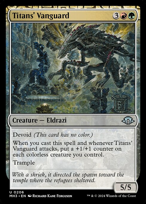 Devoid (This card has no color.)
When you cast this spell and whenever Titans' Vanguard attacks, put a +1/+1 counter on each colorless creature you control.
Trample