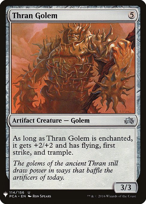 As long as Thran Golem is enchanted, it gets +2/+2 and has flying, first strike, and trample.