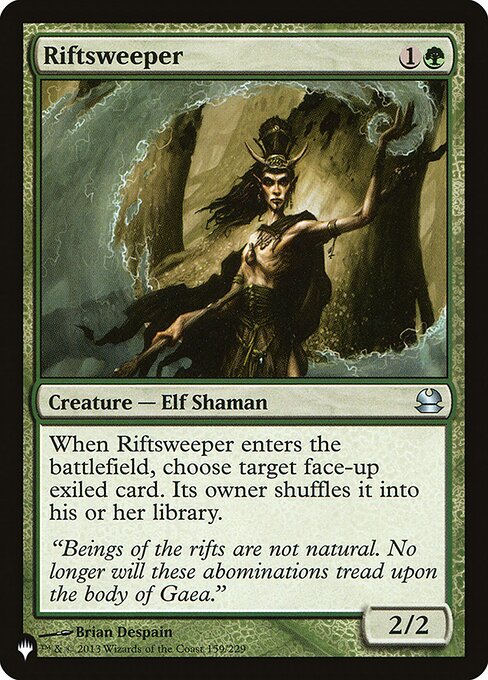 When Riftsweeper enters the battlefield, choose target face-up exiled card. Its owner shuffles it into their library.