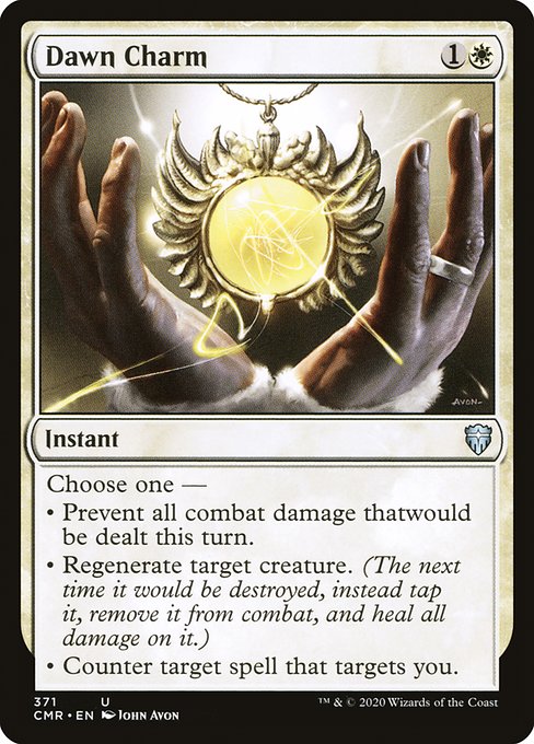 Choose one —
• Prevent all combat damage that would be dealt this turn.
• Regenerate target creature.
• Counter target spell that targets you.