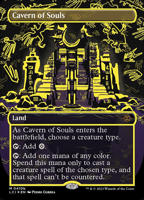 As Cavern of Souls enters the battlefield, choose a creature type.
{T}: Add {C}.
{T}: Add one mana of any color. Spend this mana only to cast a creature spell of the chosen type, and that spell can't be countered.