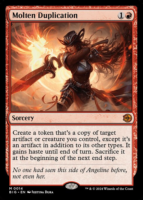 Create a token that's a copy of target artifact or creature you control, except it's an artifact in addition to its other types. It gains haste until end of turn. Sacrifice it at the beginning of the next end step.
