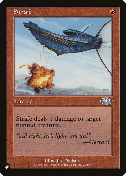 Strafe deals 3 damage to target nonred creature.