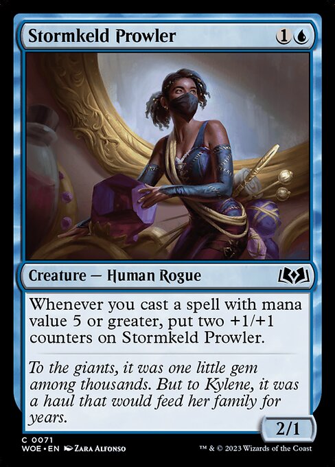 Whenever you cast a spell with mana value 5 or greater, put two +1/+1 counters on Stormkeld Prowler.